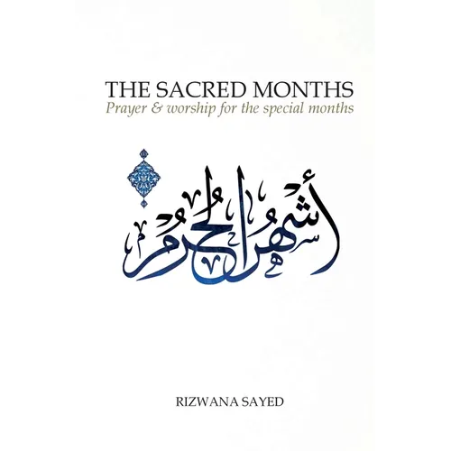 The Sacred Months (2nd Edition)