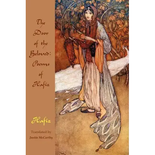 The Door of the Beloved: Poems of Hafiz