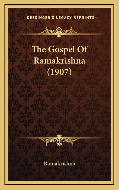 The Gospel Of Ramakrishna (1907)