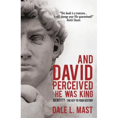 And David Perceived He Was King