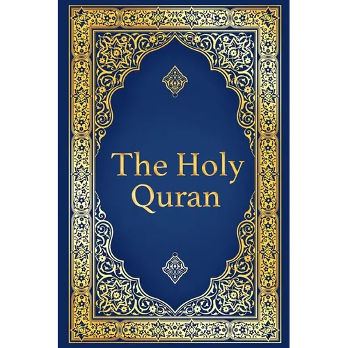 The Holy Quran - Arabic with English Translation of The Noble Quran by Abdullah Yusuf Ali